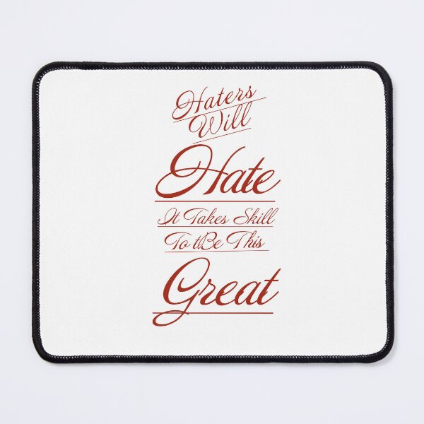 Item preview, Haters Will Hate designed and sold by TrulyYou77.