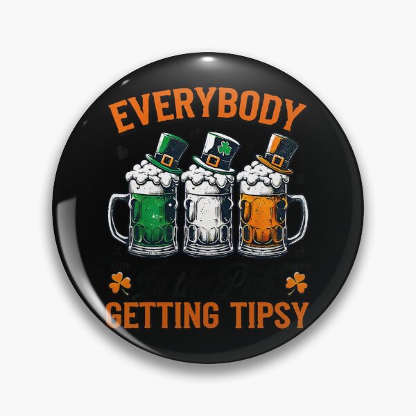 Item preview, Lucky Everybody In The Pub Getting Tipsy Funny St Patrick's Day designed and sold by Vincent-Cloud.