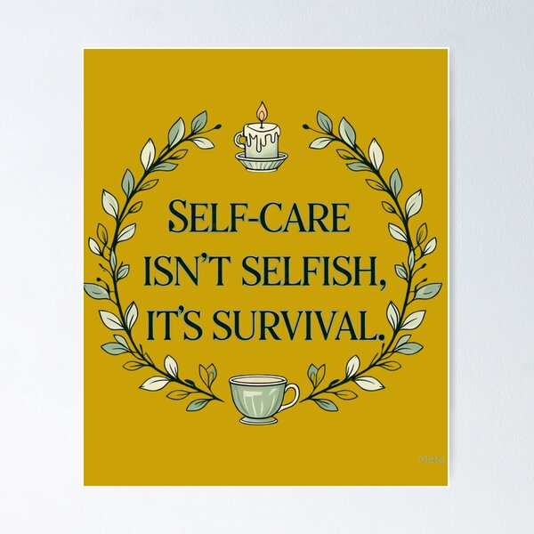 Item preview, Self-Care Isn't Selfish, It's Survival design designed and sold by MofazStyle.