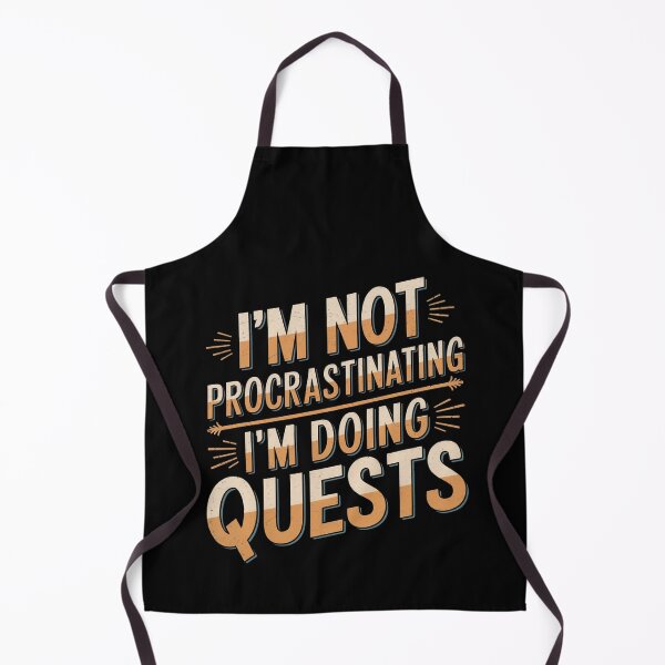 Item preview, I'm not procrastinating, I'm doing side quests designed and sold by jkrphoto.