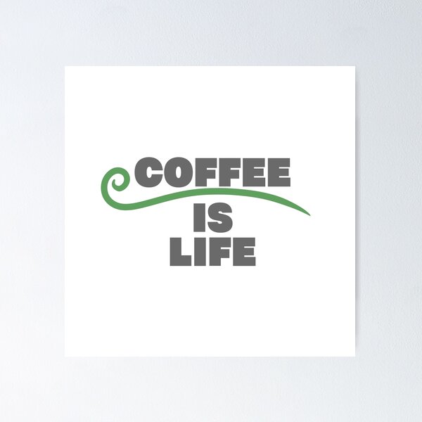 Item preview, Coffee is life designed and sold by oddenen.