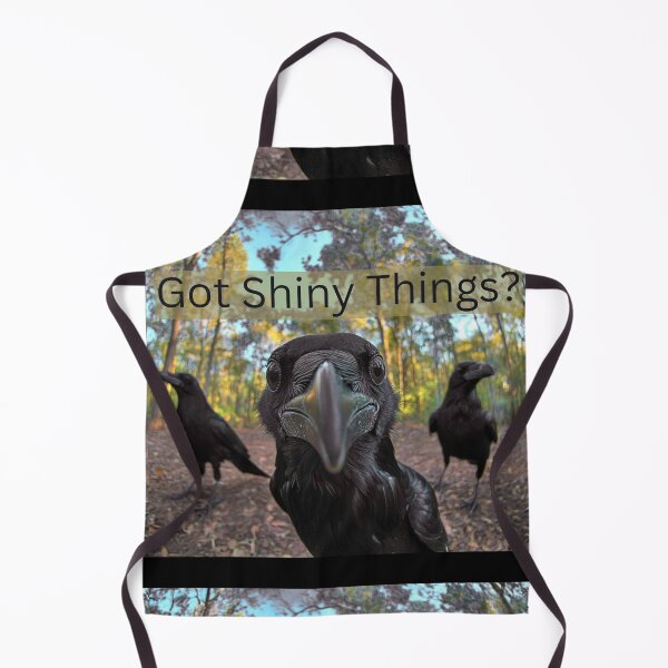 Item preview, Got Shiny Things? – Curious Crow Humor designed and sold by Molly's Gone Mad .
