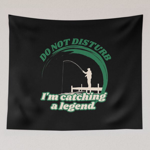 Item preview, Do not disturb – I'm catching a legend. designed and sold by Floter80.