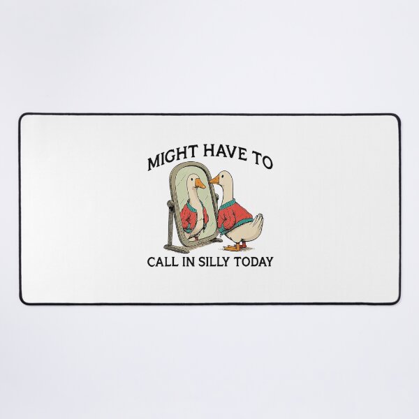 Item preview, Goose Might Have To Call In Silly Today designed and sold by FantasyFablesC.
