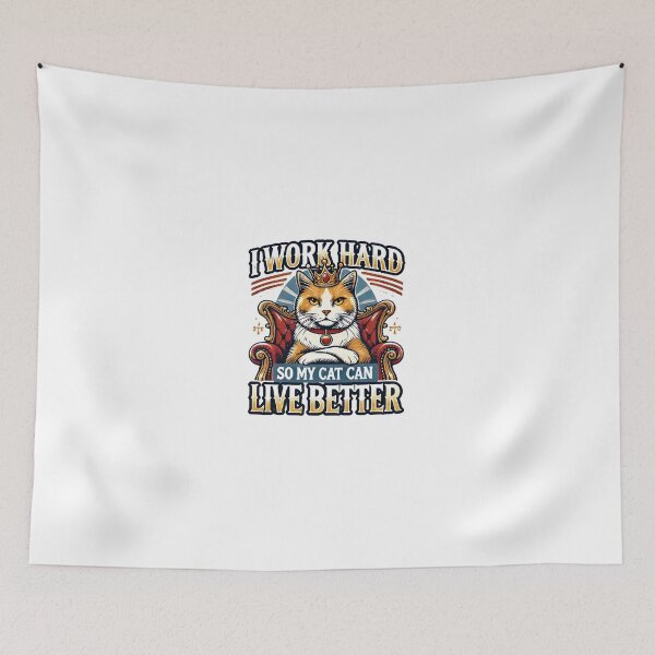 Item preview, Regal Cat King – I Work Hard So My Cat Can Live Better designed and sold by luckytua789.