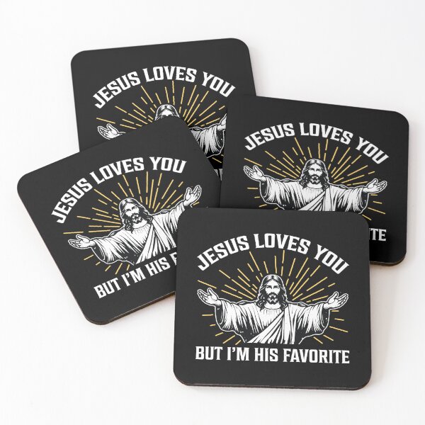 Item preview, Jesus Loves You But I'm His Favorite designed and sold by PaulSDesign.
