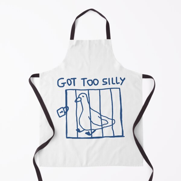 Item preview, Got Too Silly Funny Goose Pun Humor designed and sold by FantasyFablesC.
