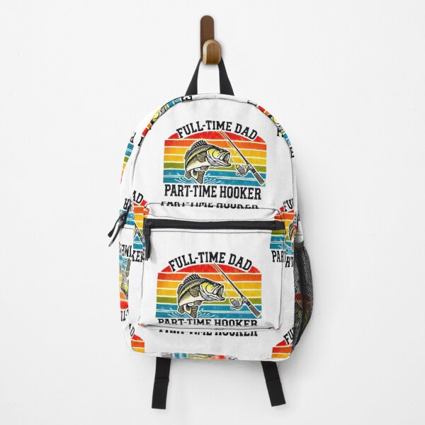 Item preview, Full-Time Dad Part-Time Hooker – Funny Fishing Bass Design designed and sold by BunBuntheDog-.