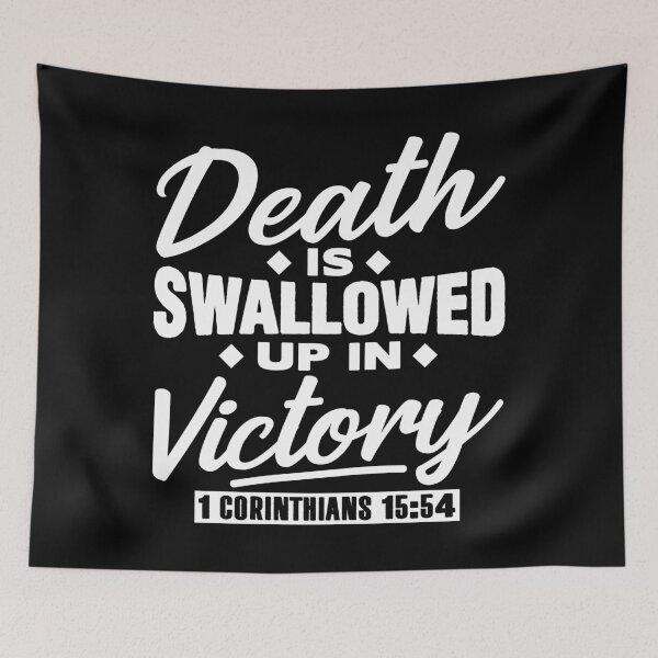Item preview, 1 Corinthians 15:54 Death Is Swallowed Up In Victory designed and sold by plushism.