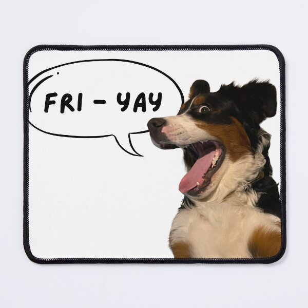 Item preview, IT'S FRI-YAY designed and sold by PoPoMakesArt.