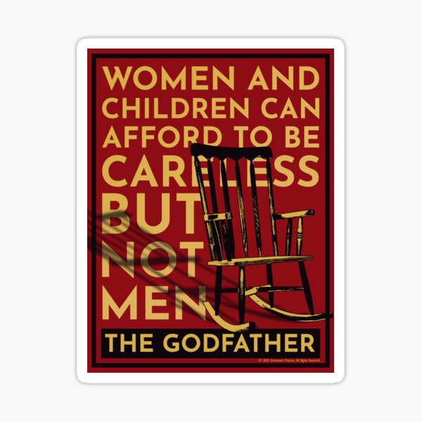 The Godfather Careless - Don Vito Corleone quote Sticker