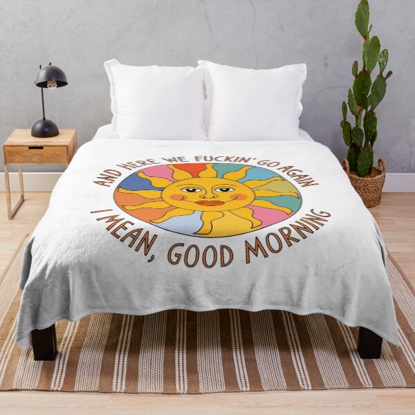Item preview, Rise and Shine, good morning, meme, sarcasm, funnyfits70, Humor, Funny, retro, vintage, funny quotes, animal humor, designed and sold by FunnyFits70.