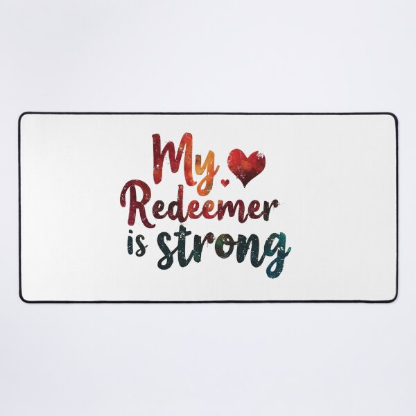 Item preview, My Redeemer is Strong, Heart Art  designed and sold by Faithloveshop.