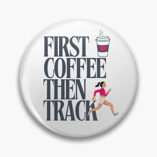 Item preview, First Coffee Then Track designed and sold by Double7Designs.