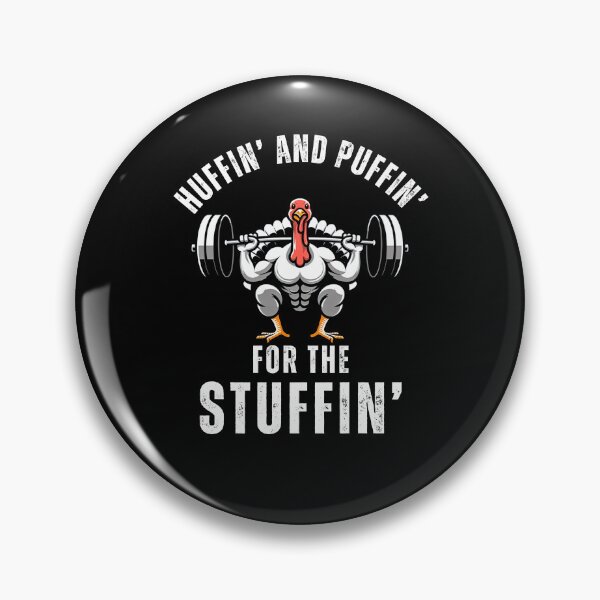 Item preview, Huffin and Puffin for the stuffin funny thanksgiving humor designed and sold by snowry.