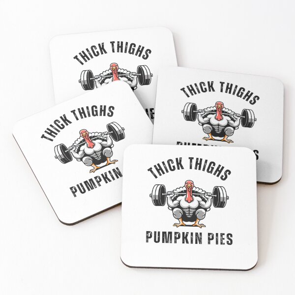 Item preview, Thick Thighs Pumpkin Pies muscle turkey thanksgiving humor designed and sold by snowry.