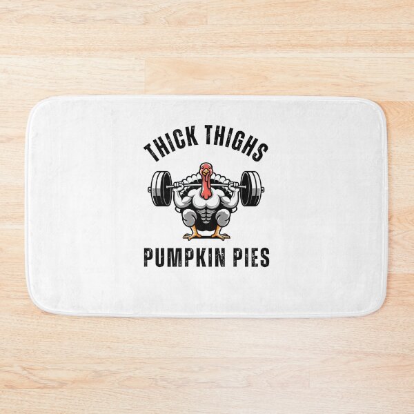 Item preview, Thick Thighs Pumpkin Pies muscle turkey thanksgiving humor designed and sold by snowry.