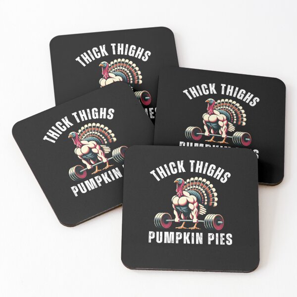 Item preview, Thick Thighs Pumpkin Pies funny turkey deadlift thanksgiving designed and sold by snowry.