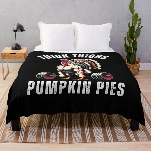 Item preview, Thick Thighs Pumpkin Pies funny turkey deadlift thanksgiving designed and sold by snowry.