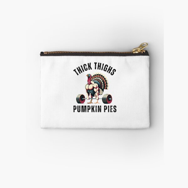 Item preview, Thick Thighs Pumpkin Pies turkey deadlift thanksgiving humor designed and sold by snowry.