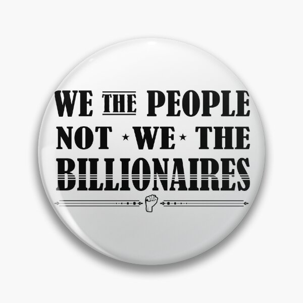 Item preview, we the people, not we the billionaires - eat the rich designed and sold by claudiasartwork.