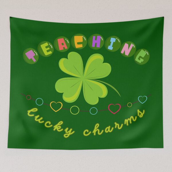 Item preview, Teaching Lucky Charms Bringing Joy To Education designed and sold by KateLeap.