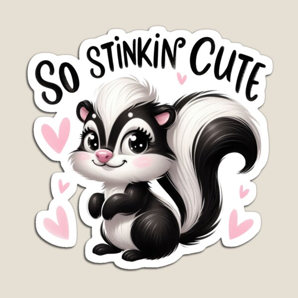 Item preview, So Stinkin' Cute designed and sold by Loot-Dragon.