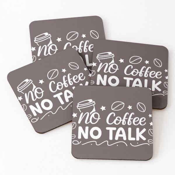 Item preview, No Coffee, No Talk designed and sold by COTW.