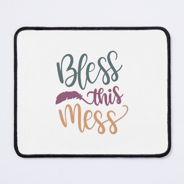 Item preview, bless this mess designed and sold by ManikRaja.