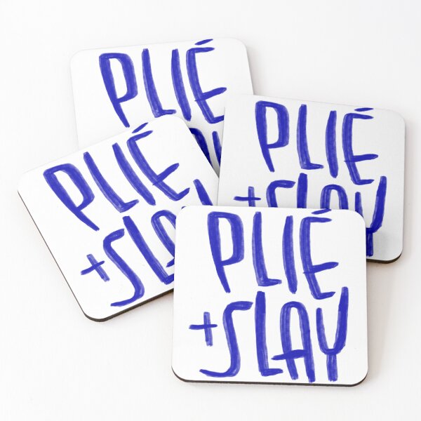 Item preview, Plie and Slay, ballet terms, motivational for dancer designed and sold by danceink.