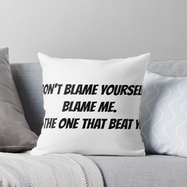 Item preview, Don't Blame Yourself designed and sold by Richard Rabassa.