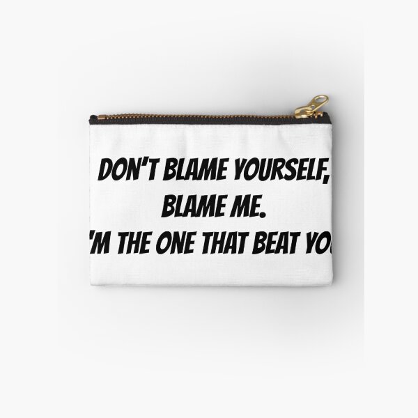 Item preview, Don't Blame Yourself designed and sold by Richard Rabassa.