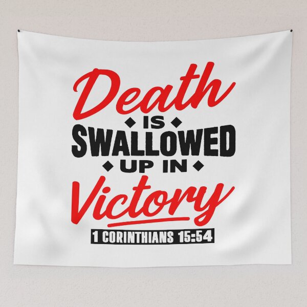 Item preview, 1 Corinthians 15:54 Death Is Swallowed Up In Victory designed and sold by plushism.