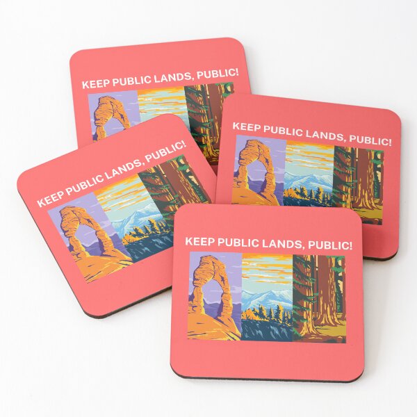 Item preview, Keep Public Lands, Public! designed and sold by Wild_Life.
