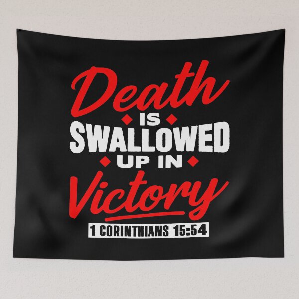 Item preview, 1 Corinthians 15:54 Death Is Swallowed Up In Victory designed and sold by plushism.