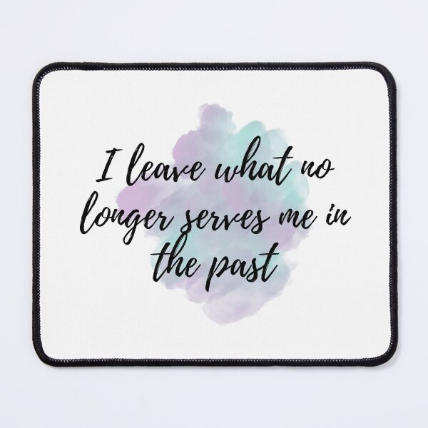 Item preview, I leave what no longer serves me in the past - Positive Affirmations - Weekly [ 2025 - Collection ] designed and sold by elmsstudios.
