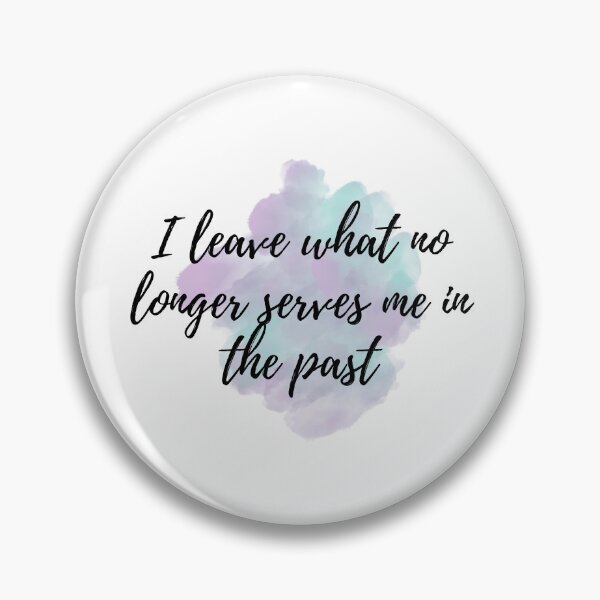 Item preview, I leave what no longer serves me in the past - Positive Affirmations - Weekly [ 2025 - Collection ] designed and sold by elmsstudios.