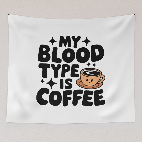 Item preview, My Blood Type Is Coffee! Cute Coffee Mug Pun designed and sold by PMCreative.