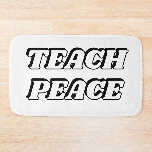 Item preview, Teach Peace designed and sold by Inspirationmotivation.