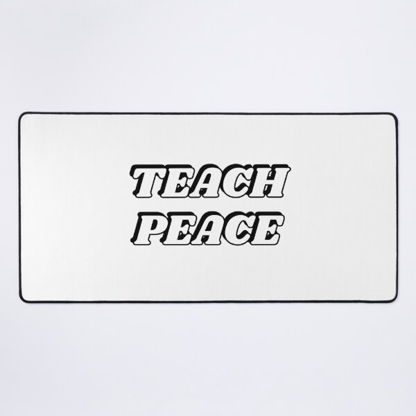 Item preview, Teach Peace designed and sold by Inspirationmotivation.