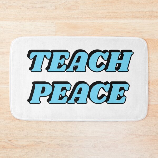 Item preview, Teach Peace designed and sold by Inspirationmotivation.