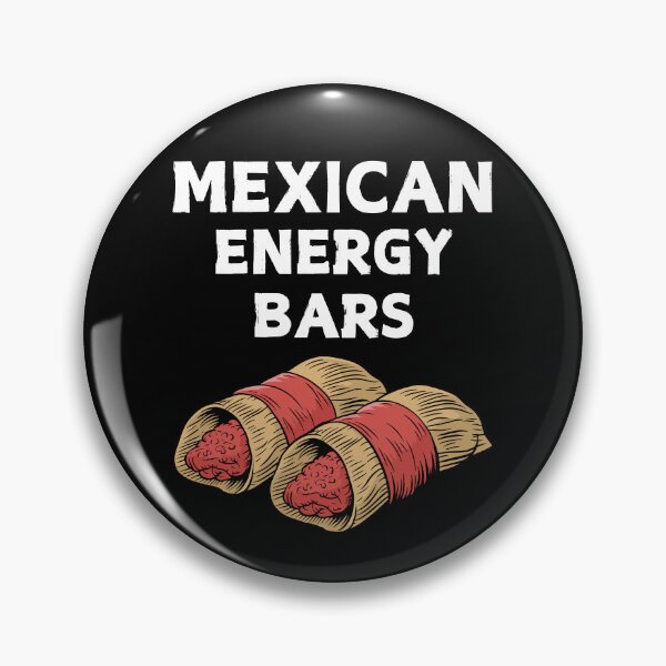 Item preview, Mexican Energy Bars - Funny Tamale Lover Design designed and sold by Serbin.