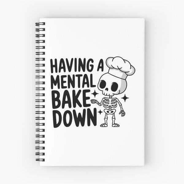Item preview, Having A Mental Bake Down! Cute Skeleton Chef Pun designed and sold by PMCreative.