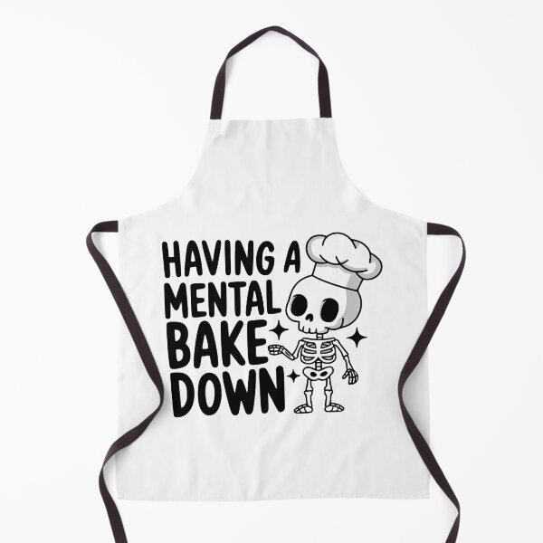 Item preview, Having A Mental Bake Down! Cute Skeleton Chef Pun designed and sold by PMCreative.