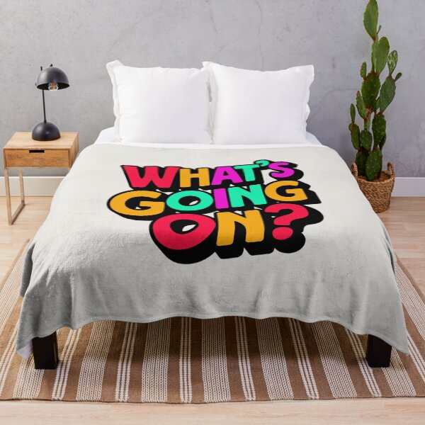 Item preview, "WHAT'S GOING ON?" Playful Protest message - A Colorful Statement for Chaotic Times designed and sold by just-quotes.
