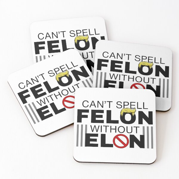 Item preview, Can't Spell Felon Without Elon Anti-Trump Anti-Elon Political Protest designed and sold by Jenaxbelle.