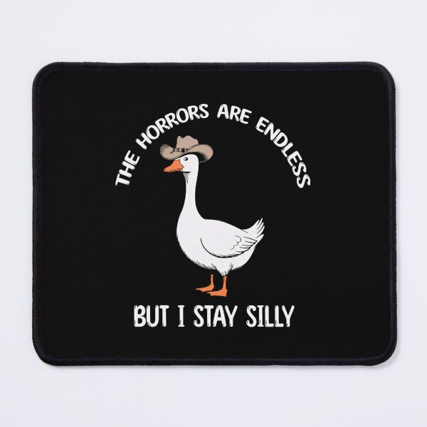 Item preview, The Horrors Are Never Ending Yet I Remain Silly Goose designed and sold by FantasyFablesC.