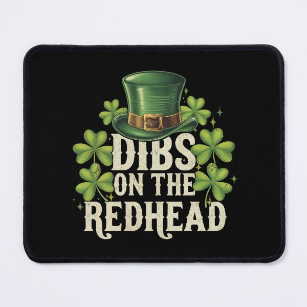 Item preview, Dibs on the Redhead Irish St Patrick's Day designed and sold by InklingIris.