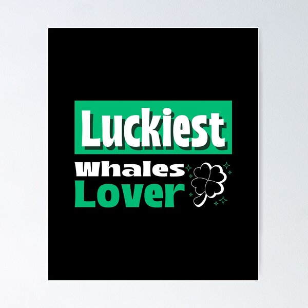 Item preview, El amante de las ballenas más afortunado: el mejor regalo divertido para los amantes de las ballenas este día de San Patricio designed and sold by JoyfulDreamShop.