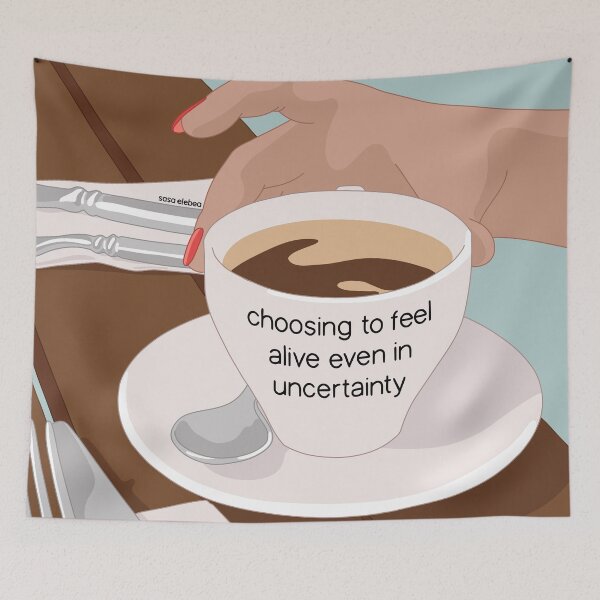 Item preview, Choosing to feel alive even in uncertainty by Sasa Elebea designed and sold by Sabrina Brugmann.